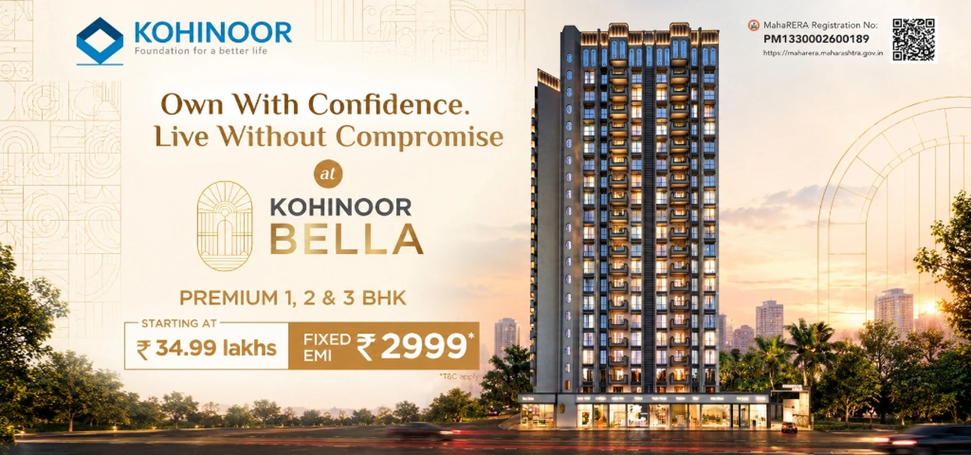 Kohinoor Bella – Own with Confidence, Fixed EMI ₹2999, 1, 2 & 3 BHK